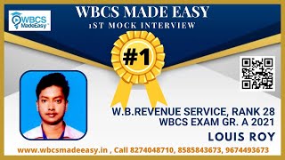 Louis Roy  W B Revenue Service  Rank 28  WBCS Group A Exam 2021  1st Mock Interview [upl. by Adok73]