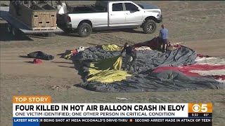 4 killed in hot air balloon crash in Eloy Arizona [upl. by Wulfe343]