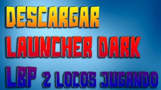 Como Descargar Minecraft Launcher Dark LBP 2018 Actualizado [upl. by Salomi]