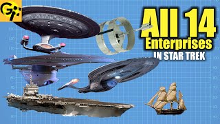 All 14 Enterprises in Star Trek Explained [upl. by Rbma]