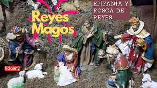 Los Reyes Magos de Oriente Epifanía Significado de la Rosca de Reyes liclonny [upl. by Yrok]