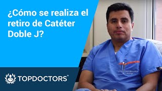 ¿Cómo se realiza el retiro de Catéter Doble J [upl. by Mcclees]