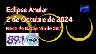 Desde Perito Moreno nota con Radio Vinilo del Eclipse Anular de Octubre de 2024 [upl. by Burnley]