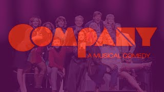 Company  A Musical Comedy 2011  4K [upl. by Mehitable]