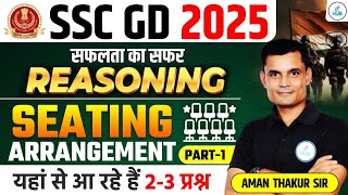 Sitting Arrangement  Part 01 Complete Reasoning  SSC GD 2025  By Aman Thakur Sir ssc [upl. by Haneehs]