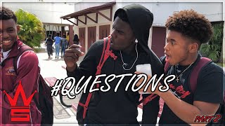 WSHH Questions Ep 2  High School Edition [upl. by Piefer]