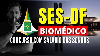 REVELADO CONCURSO SESDF Biomédico faça isso e nunca mais reclame de salário na Biomedicina [upl. by Meggi]