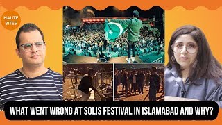 Lessons To Be Learnt From Solis Festival Islamabad  Haute Bites  Something Haute [upl. by Akemrej]