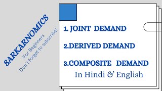 Joint Demand Derived Demand Composite DemandEconomics [upl. by Lonergan138]