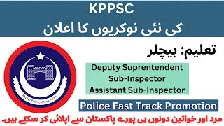 KPPSC Fast Track Promotion 2024  DSP SI ASI Recruitment – Complete Guide [upl. by Reiner831]