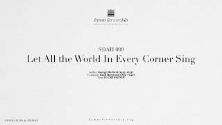 SDAH 009 Let All the World In Every Corner Sing LUCKINGTON Piano Accompaniment [upl. by Enelyaj]