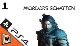 Lets Play Mordors Schatten  PS4 HD 1 Der Tod hat dich verstoßen [upl. by Grose366]