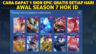 CARA DAPAT 1 SKIN EPIC GRATIS SETIAP HARI EVENT KOTAK SEGALANYA HONOR OF KINGS SEASON 7 [upl. by Ennaer]