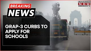 Breaking News  Delhi Pollution Grap4 Curbs To Continue Grap3 Curbs To Be Applied For Schools [upl. by Arodnahs]