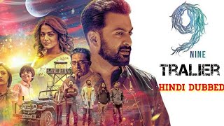 9 Nine Trailer  Hindi Dubbed  Prithviraj Sukumaran Mamta Wamiqa Prakash Raj [upl. by Nigam]