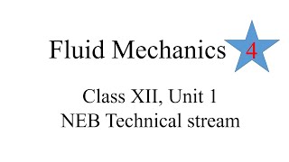 Fluid Mechanics Lecture4NEB technical stream [upl. by Casady]