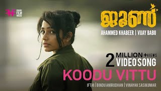 June Video Song  Koodu Vittu  Ifthi  Bindu Anirudhan  Vinayak Sasikumar  Friday Film House [upl. by Eruza]