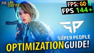 🔧 Super People OPTIMIZATION GUIDE  Increase FPS  Performance [upl. by Atnom]