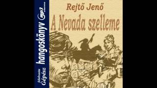 Rejtő Jenő  A nevada szelleme hangoskönyv [upl. by Templeton875]