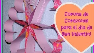 Manualidades faciles para san Valentín  corazones de papel [upl. by Talanta46]