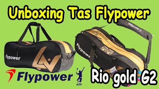 Tas Badminton Bulu Tangkis Flypower Rio Gold G2Tas Raket [upl. by Nanon185]