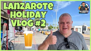 Lanzarote Holiday Vlog2 HOT Sun and COLD Beers [upl. by Jasun158]