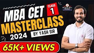 MBA CET 1st MASTERCLASS  ENTRANCE EXAM PREPARATION for mbacet2024 mba  15012024 ssa yashsir [upl. by Beaver]