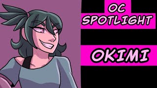 Okimi Otaki OC Spotlight [upl. by Goldman22]