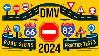 DMV Road Signs Test 3  Road Signs Practice Permit Test 2024 [upl. by Maitilde]