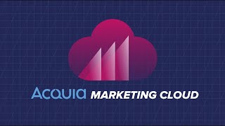 Acquia Marketing Cloud [upl. by Yanaj98]