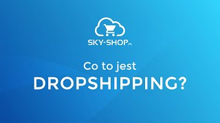 Co to jest dropshipping [upl. by Petulia]