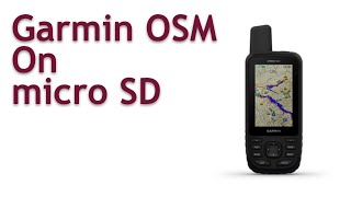 UPDATED 2021 How To Download Free Garmin Compatible Openstreetmap OSM maps for Handhelds or [upl. by Morita546]