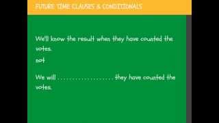 Cambridge First B2  Time Clauses and Conditionals [upl. by Aisitel]