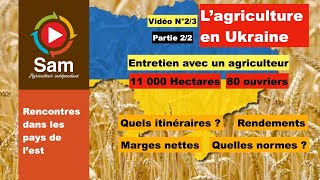 Lagriculture en Ukraine vous saurez tout  Prix de ventes marges matérielsPartie N°2 Vidéo 23 [upl. by Gnart]