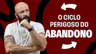 O CICLO PERIGOSO DO ABANDONO  Marcos Lacerda psicólogo [upl. by Nosak]