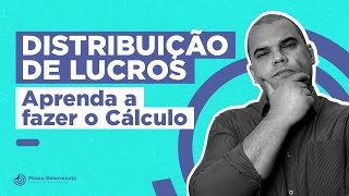 Distribuição de Lucros Aprenda o que é e como fazer o Cálculo [upl. by Conrad]