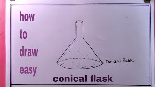 How To Draw Conical flaskEasy Drawing Conical Flask [upl. by Radley]