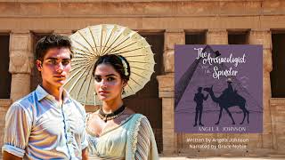 The Archaeologist and the Spinster Fernley Family a Regencyera Romance book 3 [upl. by Nylauqcaj573]