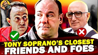 The Sopranos The Truth About Tony Soprano’s CLOSEST Friends and FOES [upl. by Koren335]