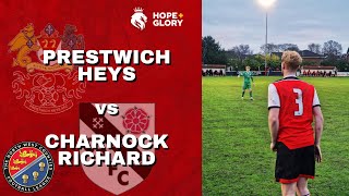 Match Highlights  Prestwich Heys vs Charnock Richard  NWC Premier Division  30112024 [upl. by Sauers]