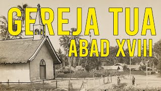 13 GEREJA KATOLIK TUA  NUSA TENGGARA TIMUR [upl. by Akinna]