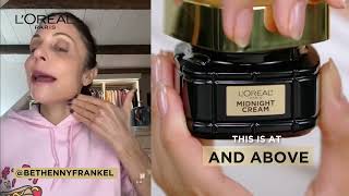 Midnight Cream by LOréal Paris  Loved by Bethenny Frankel  At and Above the Level [upl. by Tezzil858]