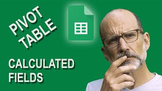 How to Use Calculated Fields in Google Sheets Pivot Tables [upl. by Giacamo]