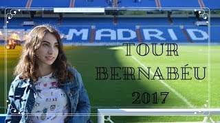 TOUR SANTIAGO BERNABÉU 2017  Maribel De Jesús [upl. by Flaherty353]