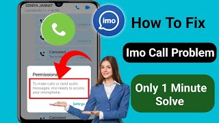 How To Fix Calling problem on iMO  Fix Imo call not working [upl. by Holihs]