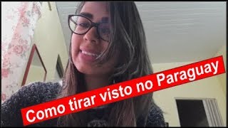 Como tirar visto no Paraguaí  Ep 17 [upl. by Charita]