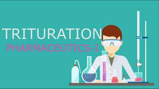 TriturationPHARMACEUTICSI by H E [upl. by Cameron245]