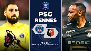 PSG vs Rennes PREMATCH PODCAST Coupe De France PSGSRFC [upl. by Huey660]