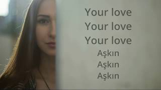 Kate Linn Your Love ∣ Türkçe Ve İngilizce Sözleri  Lyrics [upl. by Fanestil799]