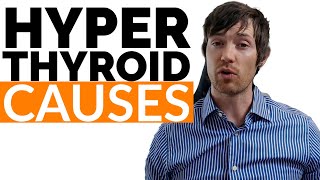 6 Causes of Hyperthyroidism From Graves Disease to Thyroid Medication amp More [upl. by Garret]